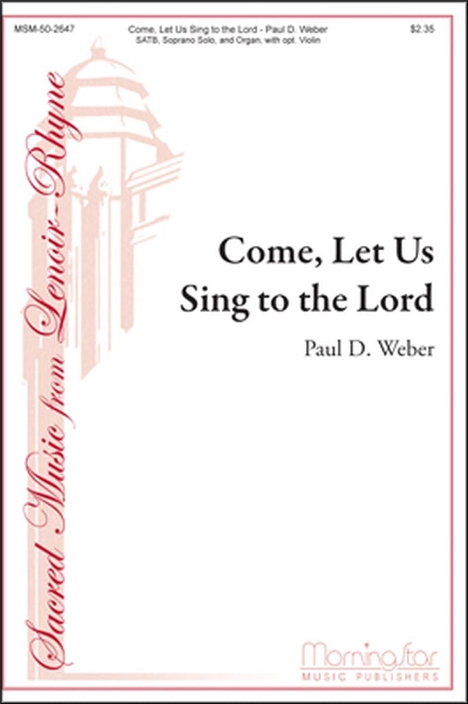 Come, Let Us Sing to the Lord